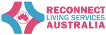 Compassionate care is the way of Reconnect Living Services Australia